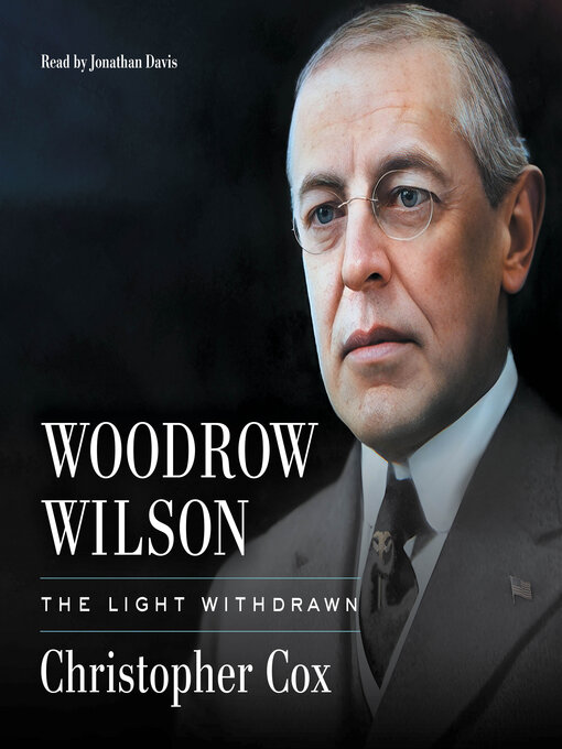 Title details for Woodrow Wilson by Christopher Cox - Available